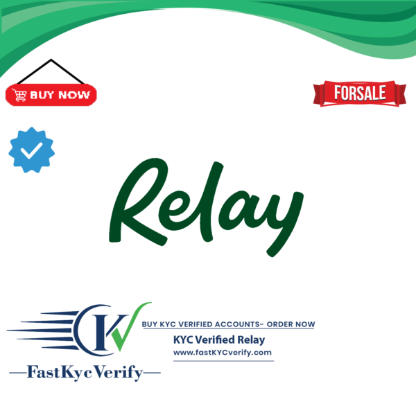 KYC Verified Relay Account